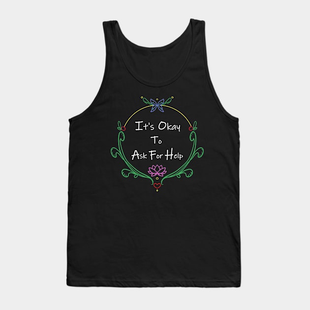 It's Okay V2 Tank Top by Narithian